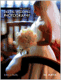 The Best of Digital Wedding Photography