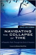 Navigating the Collapse of Time: A Peaceful Path Through the End of Illusions