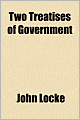 Two Treatises Of Government