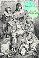 The Works of George MacDonald