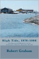High Tide, 1976-1986: The Recovered Memories of an Alzheimer's Patient, Journals 101-150