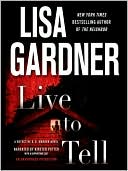 Live to Tell (Detective D. D. Warren Series #4)