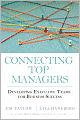Connecting Top Managers: Developing Executive Teams for Business Success