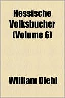 Hessische Volksb Cher (Volume 6)