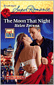 The Moon That Night