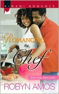 Romancing the Chef (Kimani Romance Series #219)