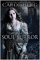 The Soul Mirror (Collegia Magica Series #2)