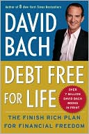 Debt Free for Life: The Finish Rich Plan for Financial Freedom