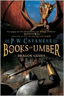 Dragon Games (Books of Umber Series #2)