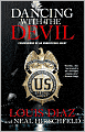Dancing with the Devil: Confessions of an Undercover Agent