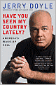 Have You Seen My Country Lately?: America's Wake-Up Call