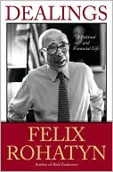 Dealings: A Political and Financial Life