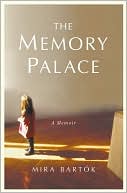 The Memory Palace by Mira Bartok: Book Cover