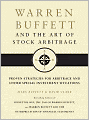Warren Buffett and the Art of Stock Arbitrage: Proven Strategies for Arbitrage and Other Special Investment Situations