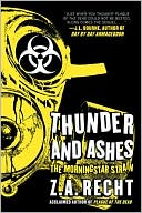 Thunder and Ashes (Morningstar Strain Series #2)