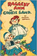 Raggedy Ann in Cookie Land: (Classic)