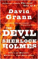 The Devil and Sherlock Holmes by David Grann: Book Cover