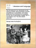 Part The Second Of An Introduction To The Writing Of Greek