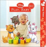 Play Baby! (Disney Baby Series)