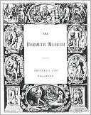THE HERMETIC MUSEUM Volume 1