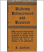 ALCHEMY REDISCOVERED AND RESTORED