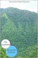 The Essential Works of Alexander Pushkin