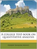 A College Text-Book On Quantitative Analysis