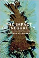 Impact of Inequality: How to Make Sick Societies Healthier
