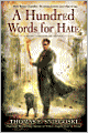 A Hundred Words for Hate (Remy Chandler Series #4)