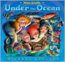 Miss Smith Under the Ocean