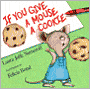 If You Give a Mouse a Cookie