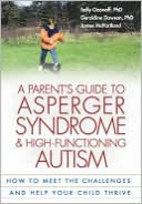 A Parent's Guide to Asperger Syndrome and High-Functioning Autism by Sally Ozonoff: Book Cover