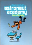 Zero Gravity (Astronaut Academy Series)