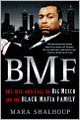 BMF: The Rise and Fall of Big Meech and the Black Mafia Family