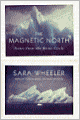 The Magnetic North: Notes from the Arctic Circle