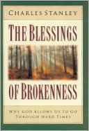 The Blessings of Brokenness