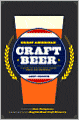 Great American Craft Beer: A Guide to the Nation's Finest Beers and Breweries