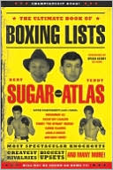 The Ultimate Book of Boxing Lists