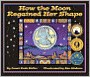 How The Moon Regained Her Shape