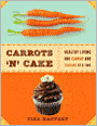 Carrots 'n' Cake: Healthy Living One Carrot and Cupcake at a Time