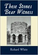 These Stones Bear Witness