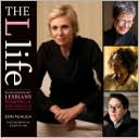 The L Life: Extraordinary Lesbians Making a Difference