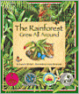 Rainforest Grew All Around, The