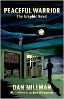 Peaceful Warrior: The Graphic Novel