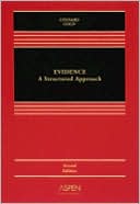 Evidence: A Structured Approach, Second Edition