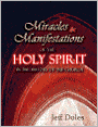 Miracles and Manifestations of the Holy Spirit in the History of the Church