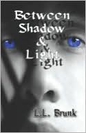 Between Shadow & Light