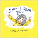 How I Love You!