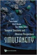 Simultaneity: Temporal Structures and Observer Perspectives