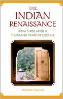 Indian Renaissance: India's Rise After a Thousand Years of Decline
